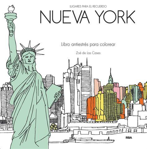 NUEVA YORK SECRETO (LIBRO ANTIESTRES PARA COLOREAR). LIBRO: Dibujar Fácil con este Paso a Paso, dibujos de Nueva York, como dibujar Nueva York paso a paso para colorear