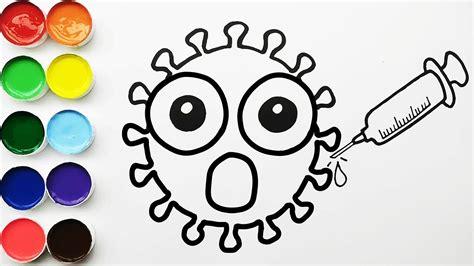 Como Dibujar y Colorear un Coronavirus Con Vacuna: Aprende a Dibujar y Colorear Fácil, dibujos de Un Virus Para Niños, como dibujar Un Virus Para Niños paso a paso para colorear