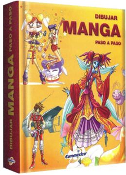 Libro Dibujar Manga Paso a Paso  Lexus Editor  ISBN 9789962040866 -  Comprar  en Buscalibre, dibujos de Manga Lexus, como dibujar Manga Lexus paso a paso