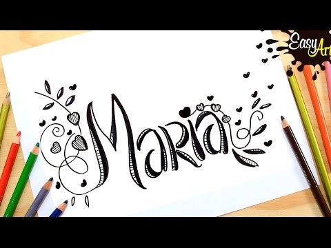Dibujos nombres de niña MARIA Drawing baby girl namesMARIAy Easy Art, dibujos de El Nombre María, como dibujar El Nombre María paso a paso