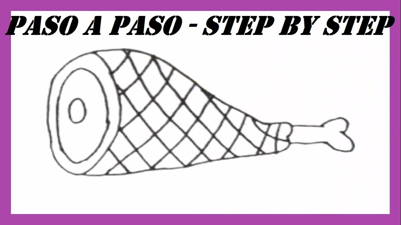 Como dibujar una Pata de Jamón l How to draw a Ham Leg l Paso a paso l Step  by step, dibujos de Jamon, como dibujar Jamon paso a paso