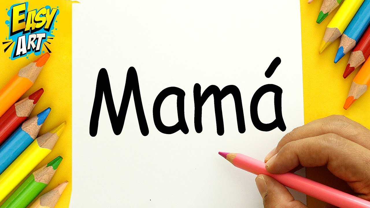 Cómo convertir PALABRAS EN DIBUJOS - Mamá - How to Turn Words - DIBUJOS  FACILES - Easy Art 2019, dibujos de A Partir De La Palabra Mama, como dibujar A Partir De La Palabra Mama paso a paso